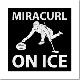 Funny Miracurl on Ice Novelty Curling Gift Posters and Art